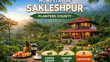 Beautiful coffee estate homestay in Sakleshpur surrounded by Western Ghats hills at Sakleshpur Homestay – Planters County, one of the best homestays in Sakleshpur for nature stay and Karnataka tourism.